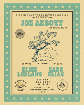 Joe Abbott, Elise Leblanc and Gabe Elias for Throwdown Thursdays! - Jun 29th @ The Duke Saloon