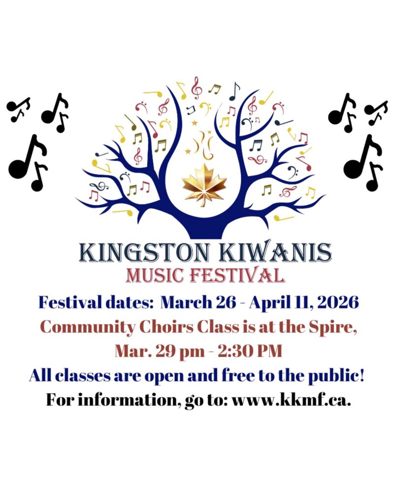 Kingston Kiwanis Music Festival Community Choirs: Sistema Kingston, Cantabile Choirs of Kingston, Odessa Children's Choir, Odessa Glee Club, Martello Alley Cats @ The Spire Mar 29 2026 - May 5th @ The Spire