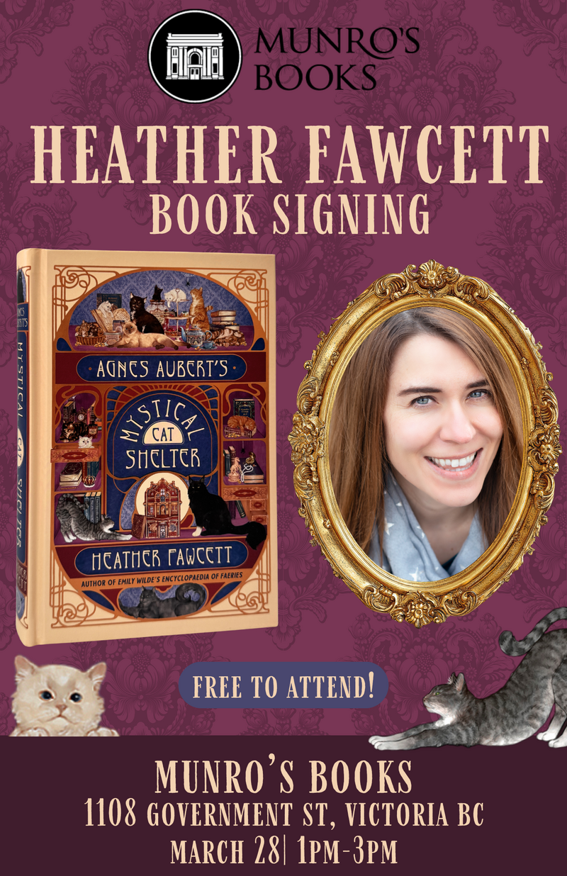Book Signing with Heather Fawcett @ Munro's Books - Mar 28, 2026