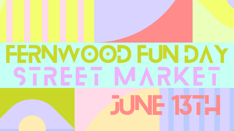 Fernwood FUN DAY! - May 6th @ Fernwood (NRG) Community Centre