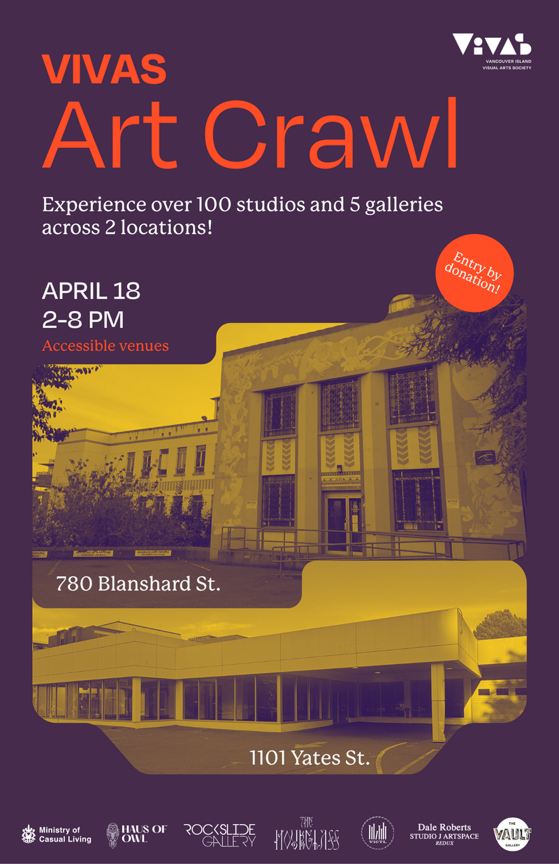 VIVAS Art Crawl @ 780 Blanshard + 1101 Yates (The Hourglass) - Apr 18, 2026