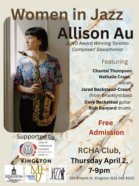 Women in Jazz: Allison Au, Chantal Thompson, Nathalie Craan, Jared Beckstead-Craan, Dave Beckstead, Rich Bannard @ The Club at the R.C.H.A. Apr 2 2026 - May 1st @ The Club at the R.C.H.A.