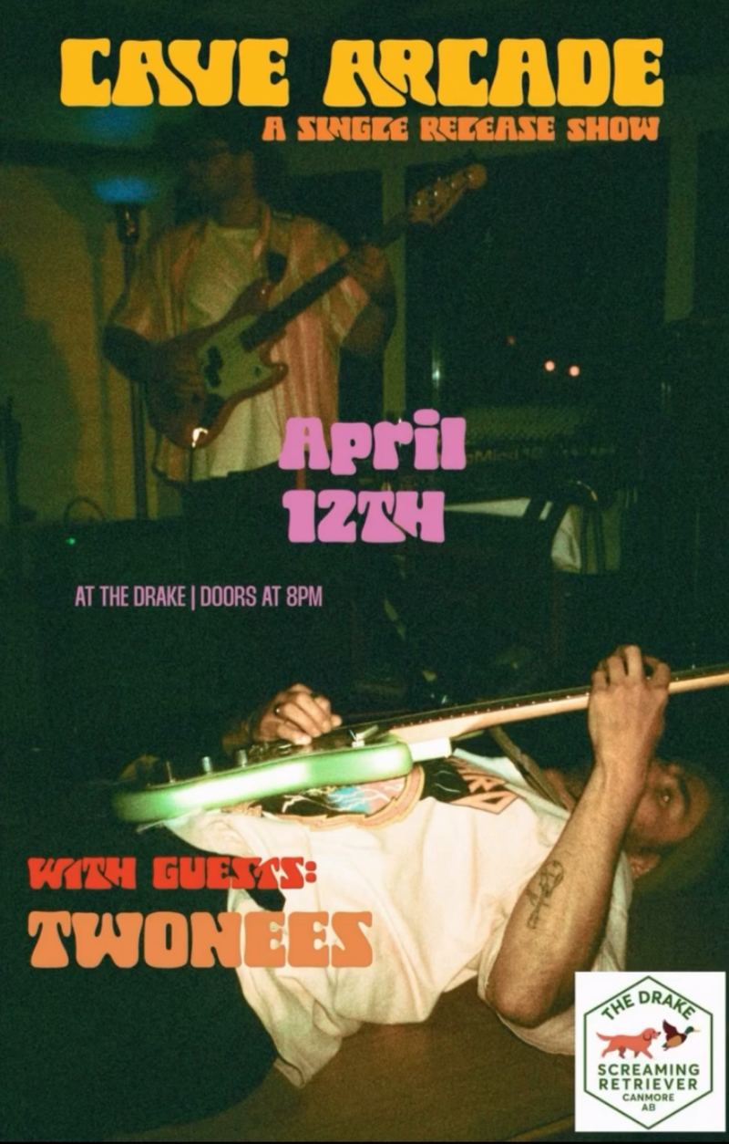 Cave Arcade: A Single Release Show - May 12th @ The Drake Pub