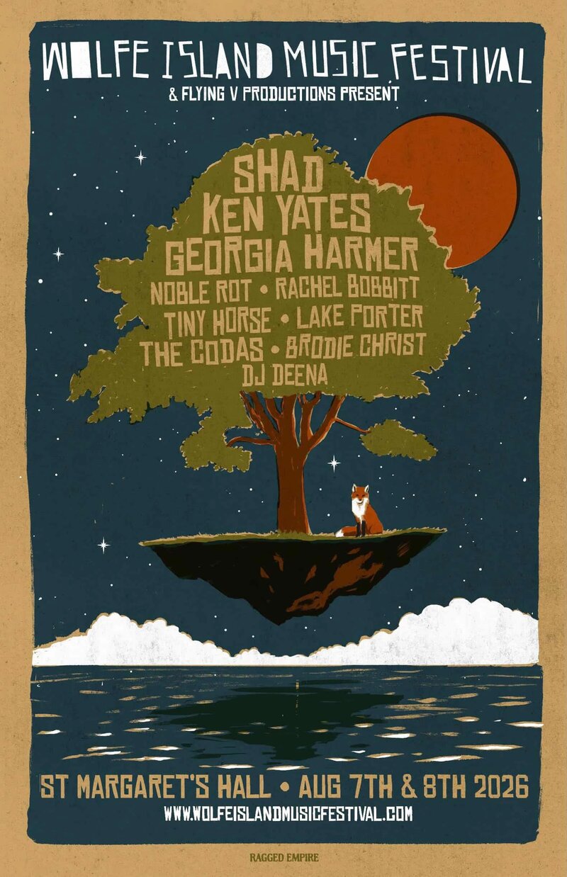 Wolfe Island Music Festival: Shad, The Noble Rot, Rachel Bobbitt, Tiny Horse, The Codas, Brodie Christ, DJ Deena @ St. Margaret's Hall Aug 8 2026 - May 6th @ St. Margaret's Hall