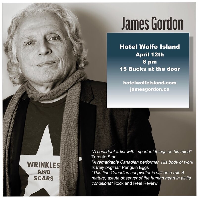 James Gordon @ Hotel Wolfe Island Apr 12 2026 - May 6th @ Hotel Wolfe Island