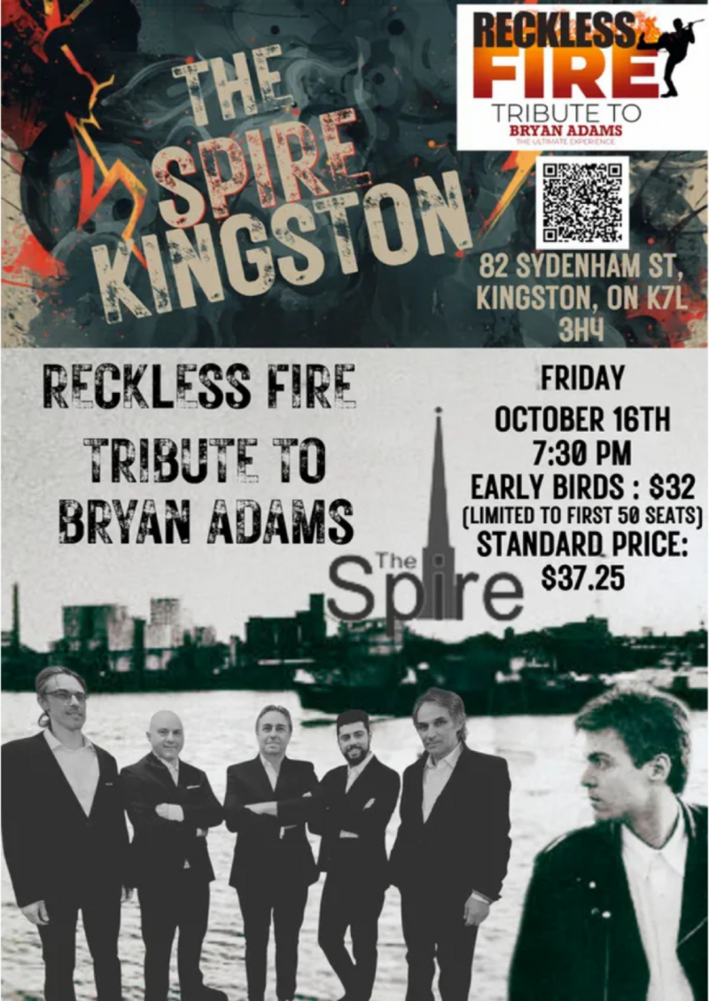 Tribute to Bryan Adams: Reckless Fire @ The Spire Oct 16 2026 - May 7th @ The Spire
