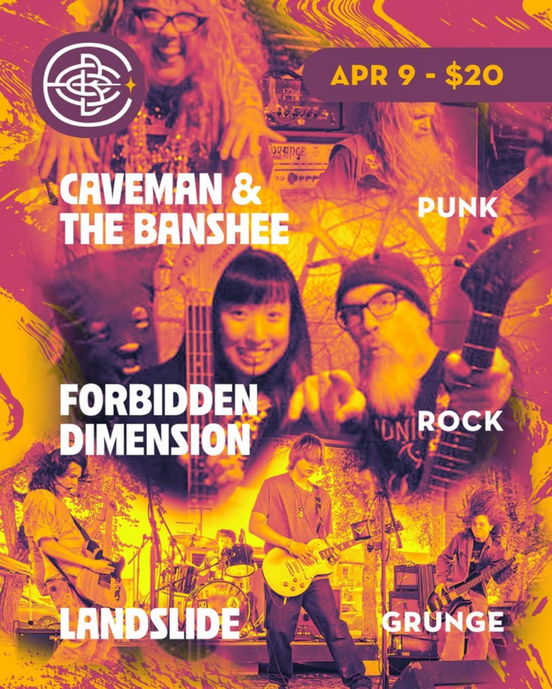 Forbidden Dimension, Caveman and the Banshee, and Landslide Live at Encore - May 12th @ Encore Brewing