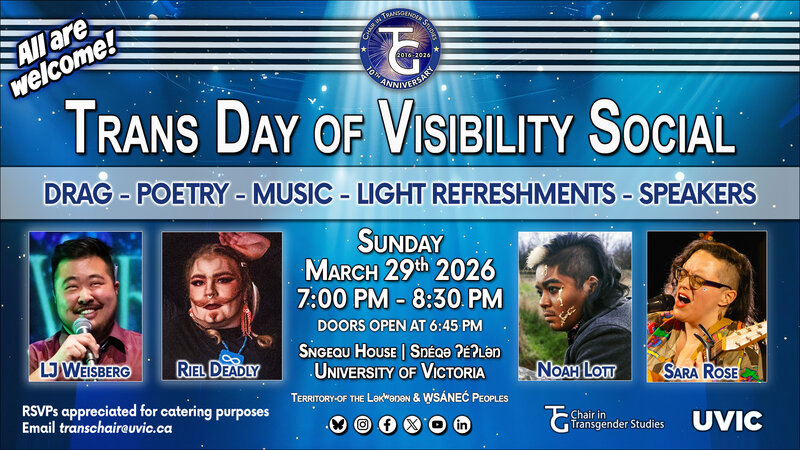 Trans Day of Visibility Social @ Sngequ House, UVic - Mar 29, 2026