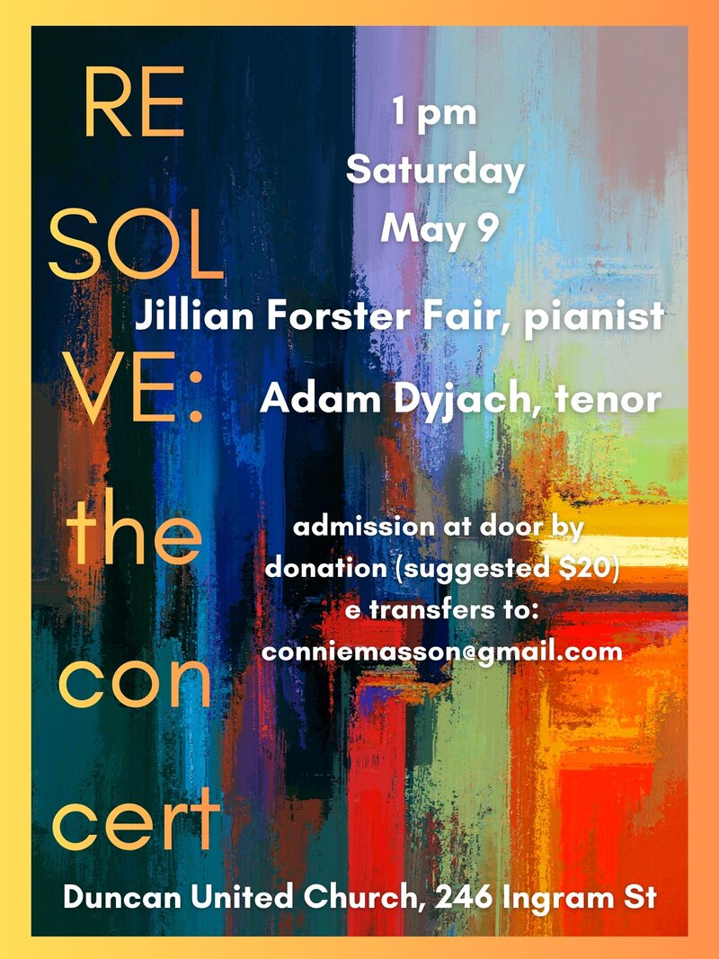 Resolve: The concert - Apr 30th @ Duncan United Church