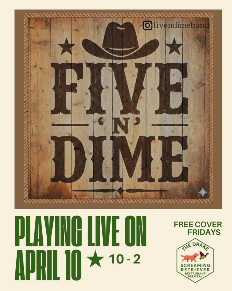 Five N' Dime - Free Cover Fridays! - May 16th @ The Drake Pub