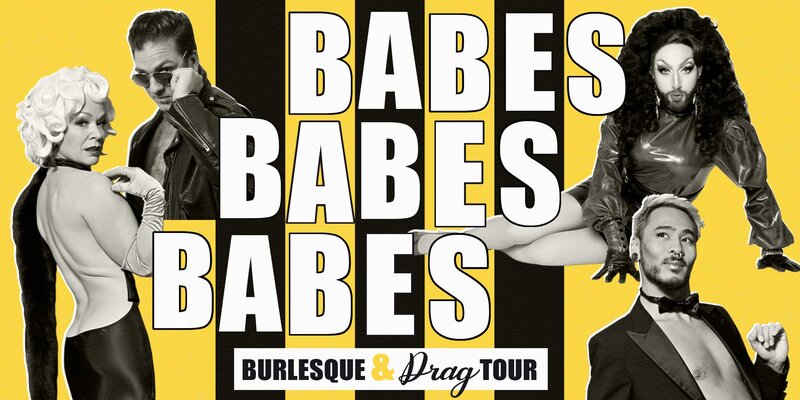 BABES, BABES, BABES! Burlesque & Drag Show: BonBon Bombay, Wrong Note Rusty, Selena Vyle, James & The Giant Pasty @ Something In The Water Apr 5 2026 - May 7th @ Something In The Water