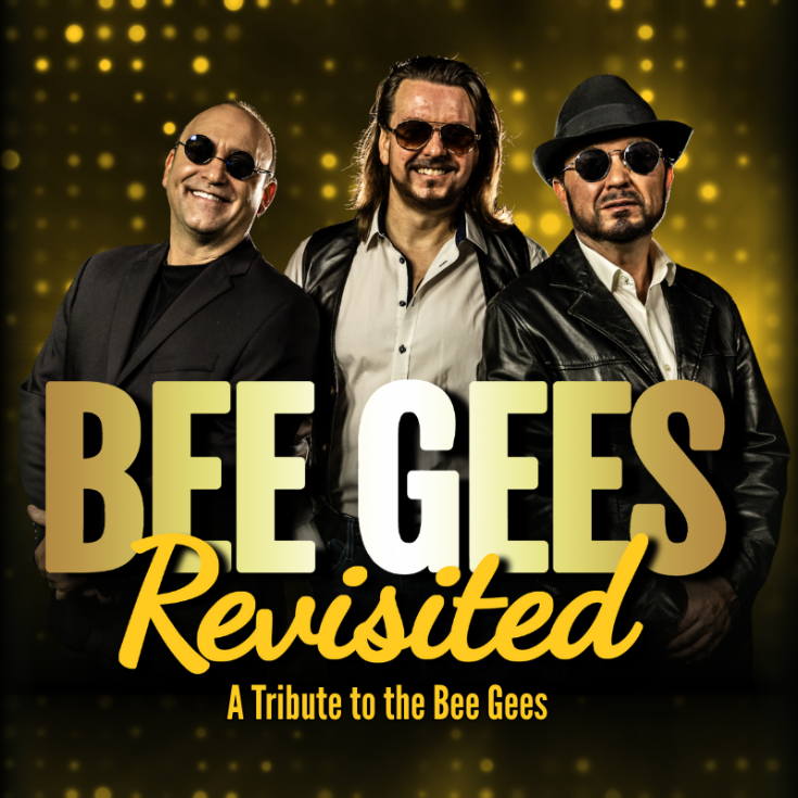 Vaughnco Entertainment Presents Bee Gees Revisited - May 6th @ McPherson Playhouse