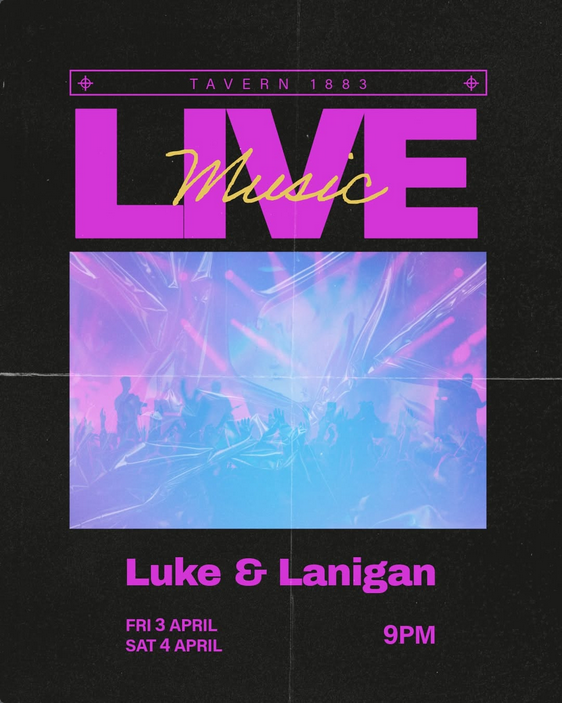 Luke & Lanigan LIVE at The Tavern! - May 12th @ Tavern 1883