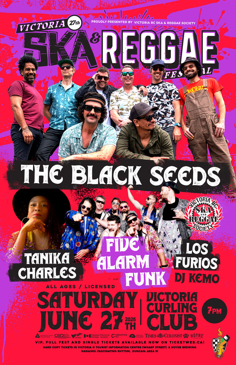 The Black Seeds, Five Alarm Funk, Tanika Charles, Los Furios, DJ Kemo - May 10th @ Victoria Curling Club