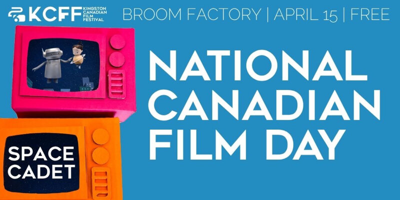 KCFF Celebrates National Canadian Film Day - SPACE CADET - May 6th @ Broom Factory