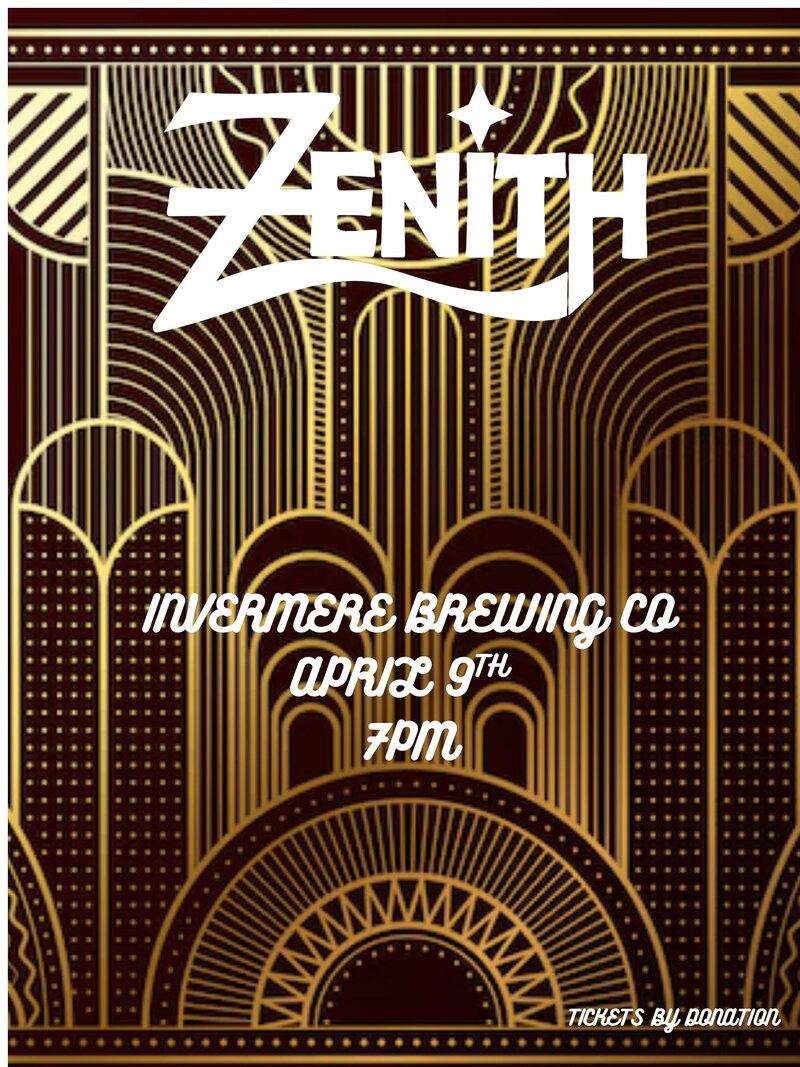 Zenith at Invermere Brewing - May 14th @ Invermere Brewing Co.