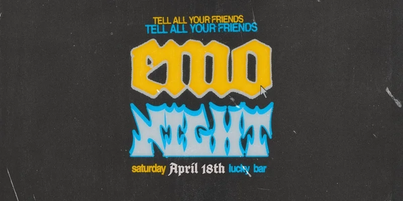 Emo Night - May 11th @ Lucky Bar