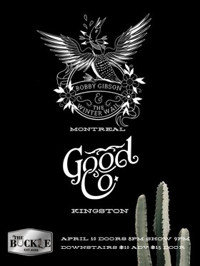 Bobby Gibson and the Winter Wail, Good Co. @ The Buckle Apr 10 2026 - May 1st @ The Buckle