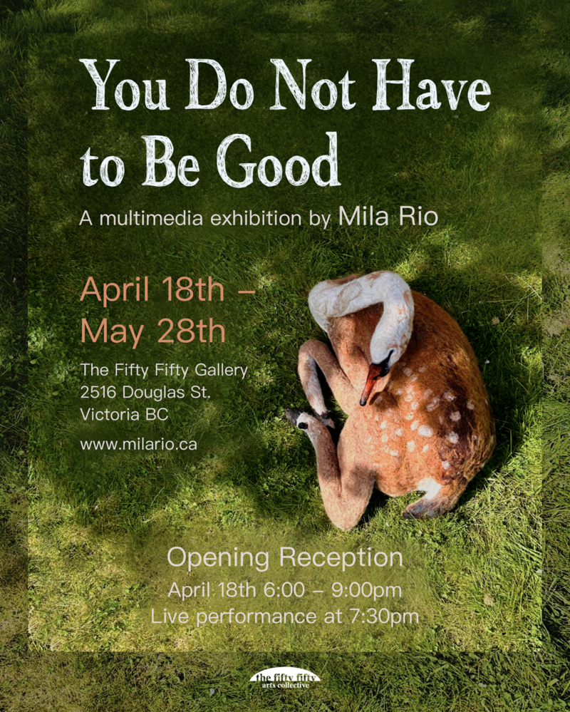 You Do not Have To Be Good - May 6th @ the fifty fifty arts collective