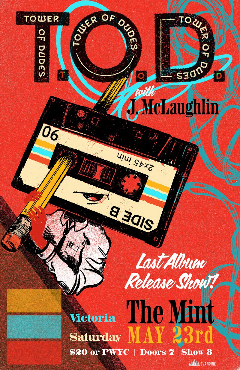 The Tower of Dudes - Last Album Release: The Tower of Dudes, J. McLaughlin @ The Mint May 23 2026 - May 6th @ The Mint