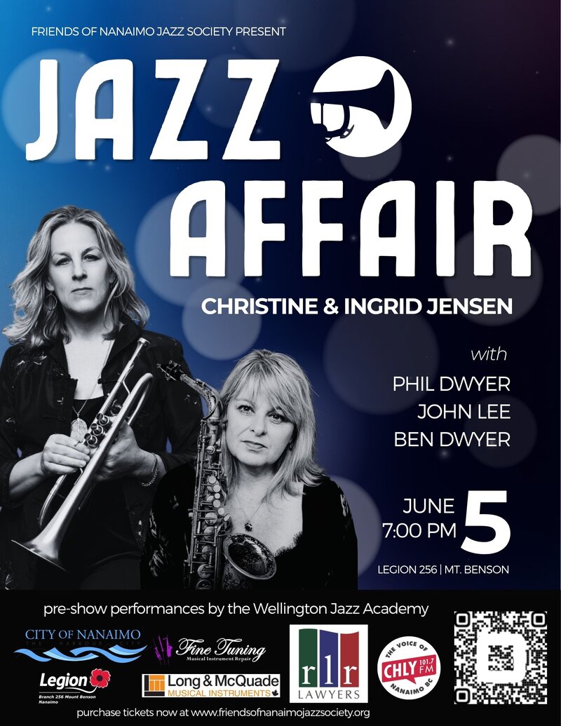 Jazz Affair 2026 with Christine and Ingrid Jensen - Jun 6th @ Royal Canadian Legion Br. 256