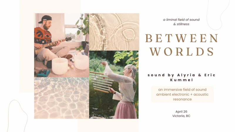 Between Worlds: A Liminal Field of Sound & Stillness - May 6th @ Church Of Truth
