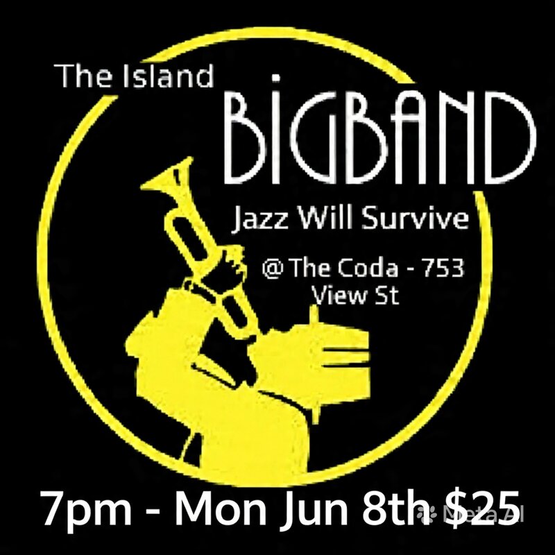 Jazz Will Survive - The Island Big Band - May 6th @ The Coda