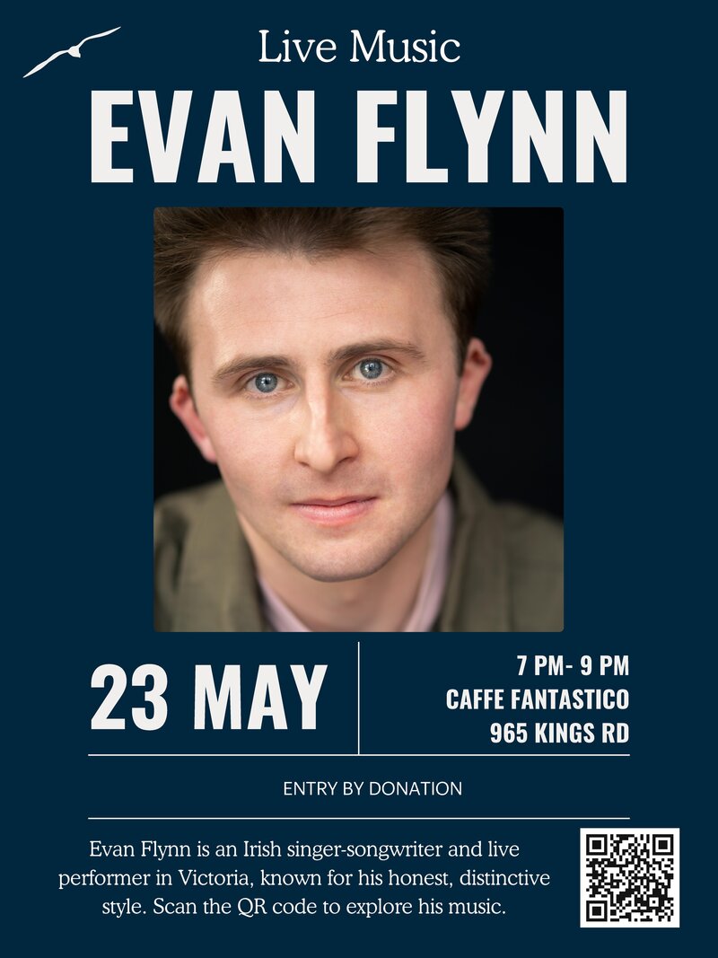 Caf&eacute; Fantastico Live Sessions: Evan Flynn @ Caffe Fantastico May 23 2026 - May 5th @ Caffe Fantastico