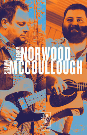 Henry Norwood, Shawn McCullough @ The Cove Inn Apr 25 2026 - May 1st @ The Cove Inn