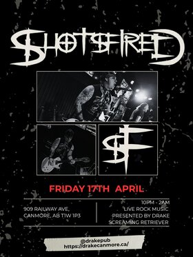 Live Weekend Music with Shots Fired! - May 6th @ The Drake Pub