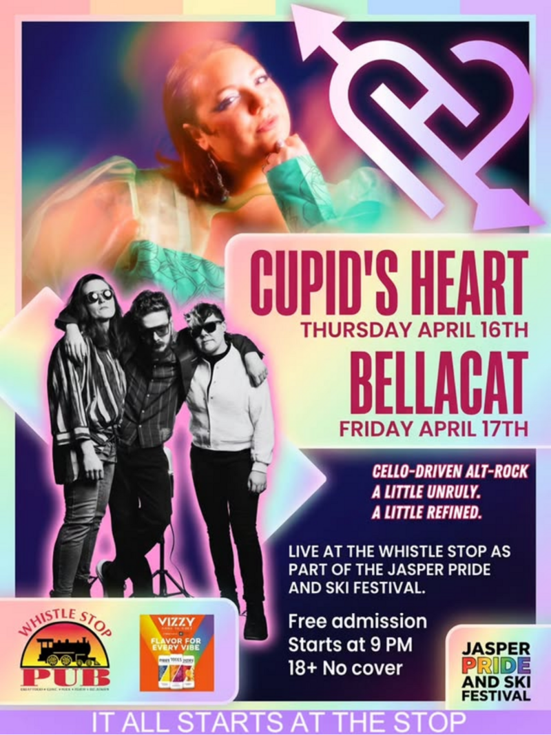 🌈Jasper Pride & Ski Festival🎿 with Bellacat - May 15th @ Whistle Stop Pub