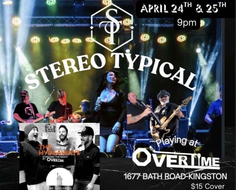 The Hydeaways, Stereo Typical  @ Overtime Sports Bar Apr 25 2026 - May 6th @ Overtime Sports Bar