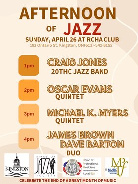 Jazz Appreciation Month Finale: 20th-Century Band, Oscar Evans, Michael K. Myers Quintet, James Brown, Dave Barton @ The Club at the R.C.H.A. Apr 26 2026 - May 1st @ The Club at the R.C.H.A.