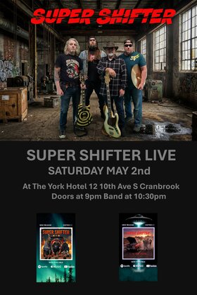 Super Shifter Live at The York Hotel - May 6th @ The York Hotel 12 10th ave S