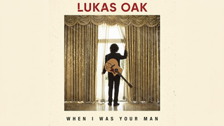 Lukas Oak - When I was your man (COVER)