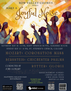 Bow Valley Chorus  Make a Joyful Noise! - Jun 1st @ Banff Springs Hotel, Alhambra Room