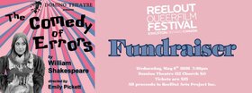 ReelOut Fundraiser: The Comedy of Errors - May 9th @ Domino Theatre