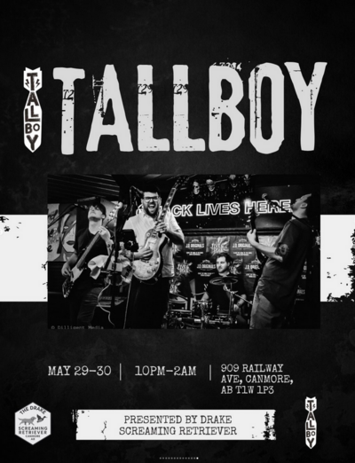 TallBoy returns to The Drake! - May 6th @ The Drake Pub