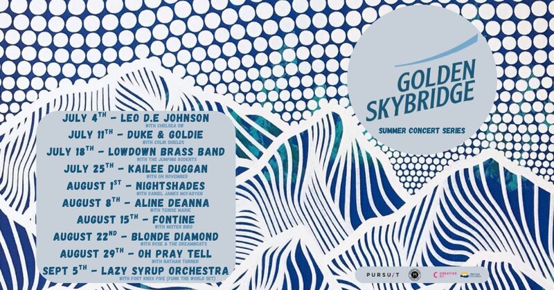 Golden Skybridge Summer Concert Series: Fontine with Mister Bird - May 6th @ Golden Skybridge