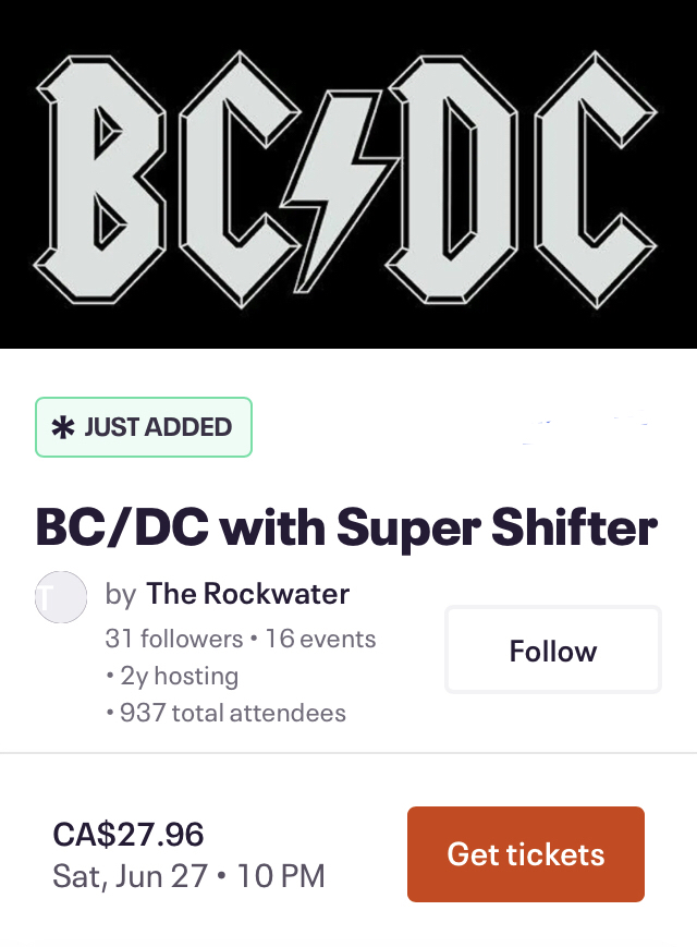 BC/DC with Super Shifter: BC/DC, Super Shifter @ Rockwater Grill & Bar Jun 27 2026 - May 6th @ Rockwater Grill & Bar