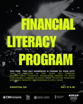 Spring Reverb - Canada's Music Incubator "Financial Literacy for Artists": Vel Omazic, Liam Killeen @ Broom Factory May 27 2026 - May 31st @ Broom Factory