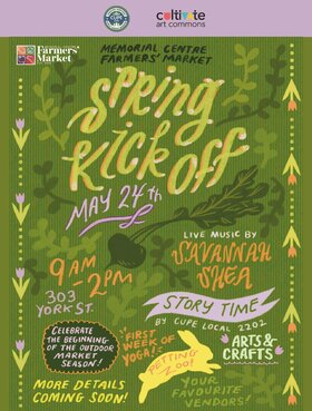 Memorial Centre Farmers' Market Spring Kick Off: Savannah Shea @ Memorial Centre May 24 2026 - May 31st @ Memorial Centre