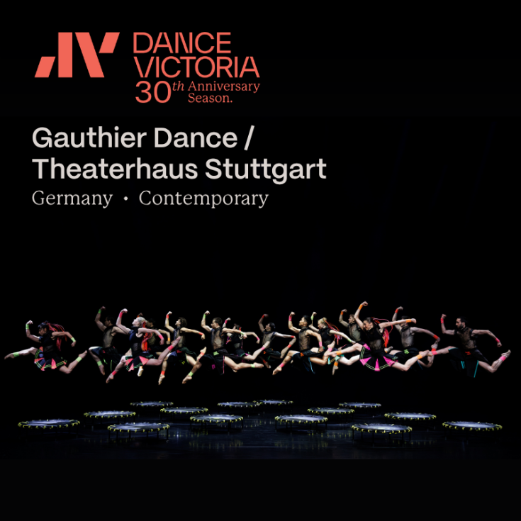 Dance Victoria Presents Gauthier Dance - May 13th @ Royal Theatre