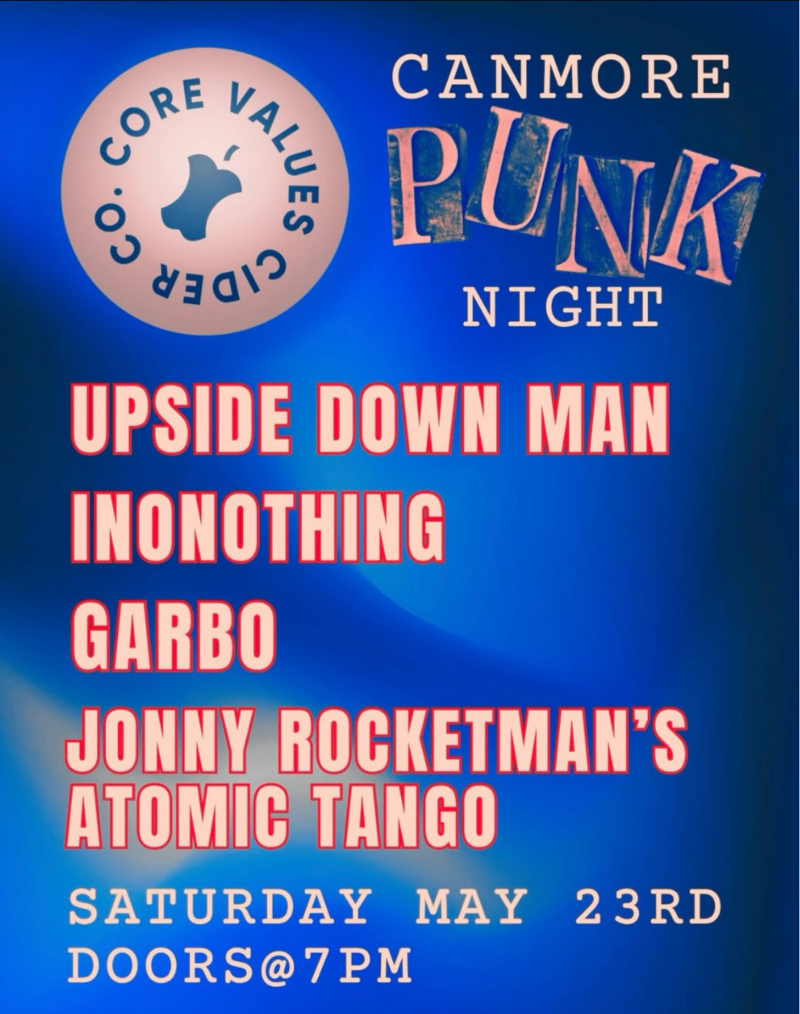 ⚡️CANMORE PUNK NIGHT⚡️ - May 12th @ Core Values Cider