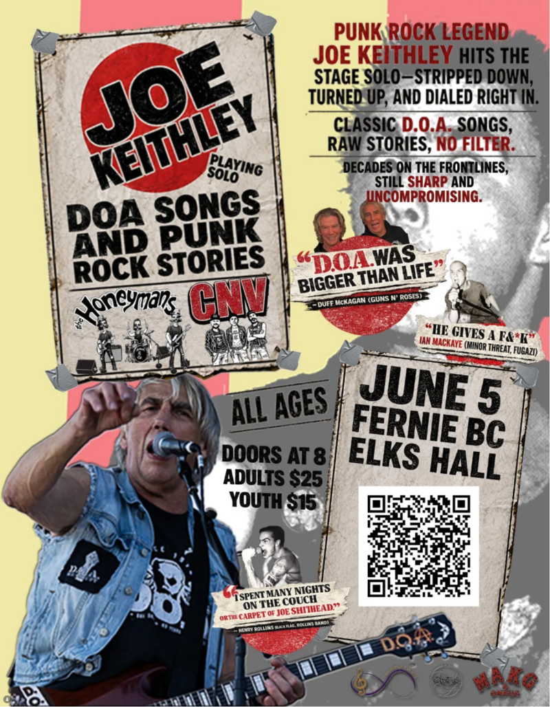Punk Rock Legend Joe Keithley Brings Solo Show to the Kootenays - May 13th @ Elks Hall