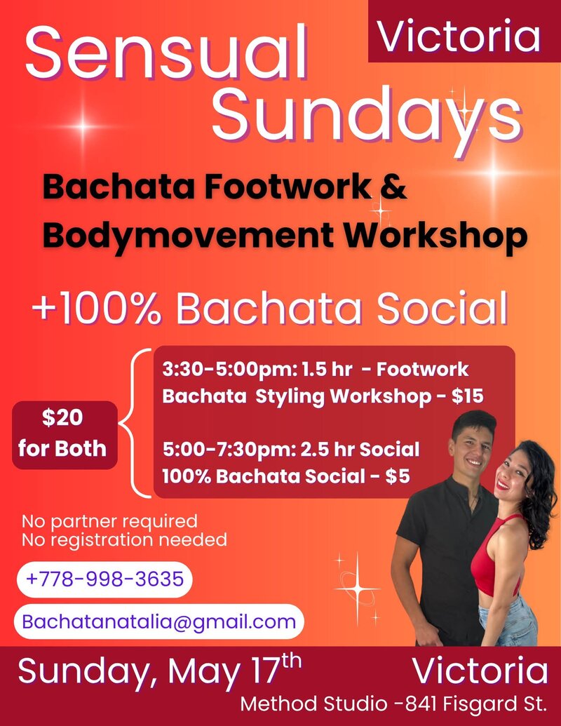Styling Workshop and 100% Bachata social @ 841 Fisgard street Method Studios - May 17, 2026
