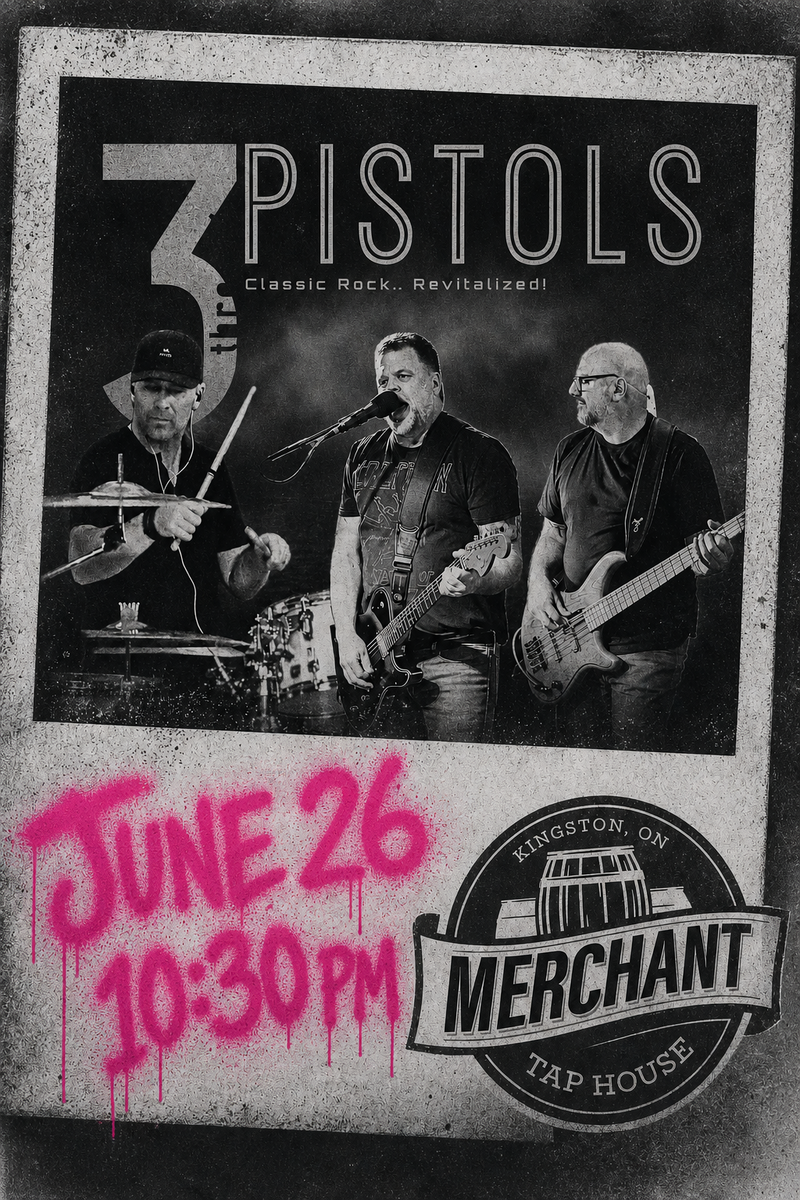 3 Pistols @ The Merchant Tap House Jun 26 2026 - May 12th @ The Merchant Tap House
