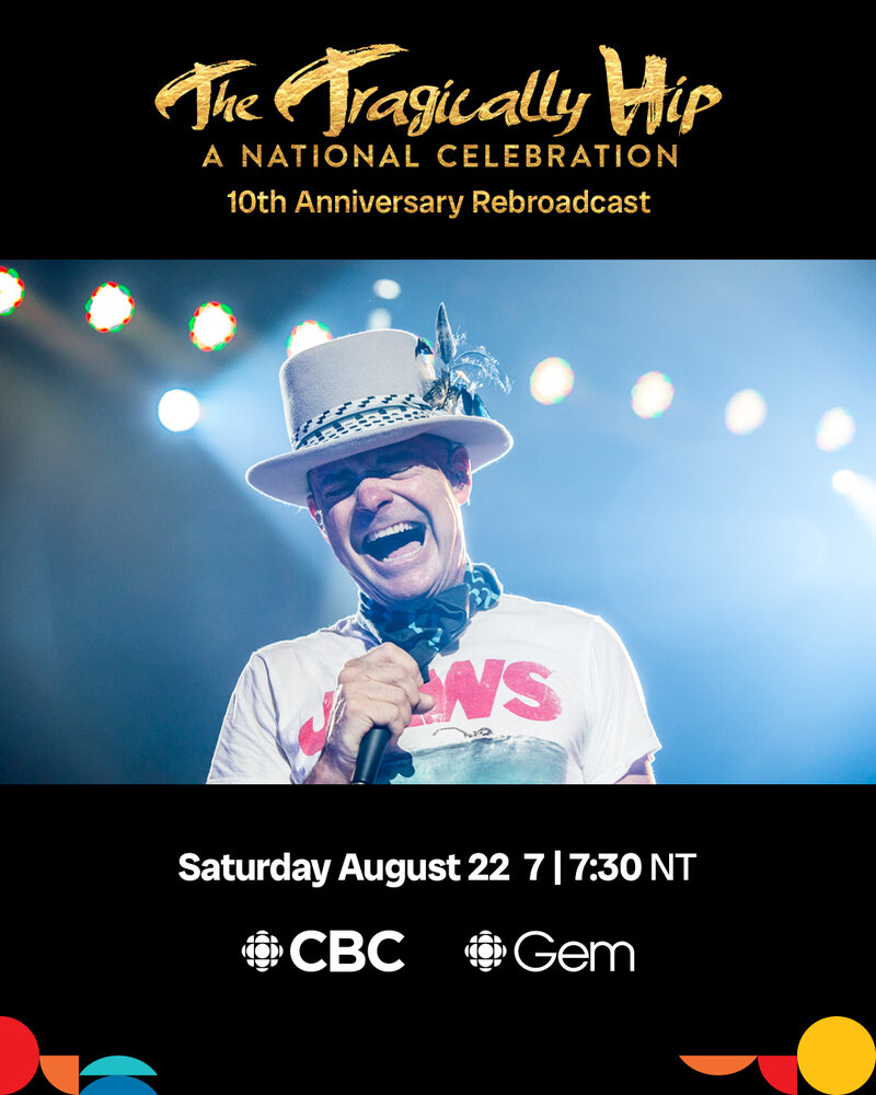 The Tragically Hip: A National Celebration - May 13th @ Springer Market Square