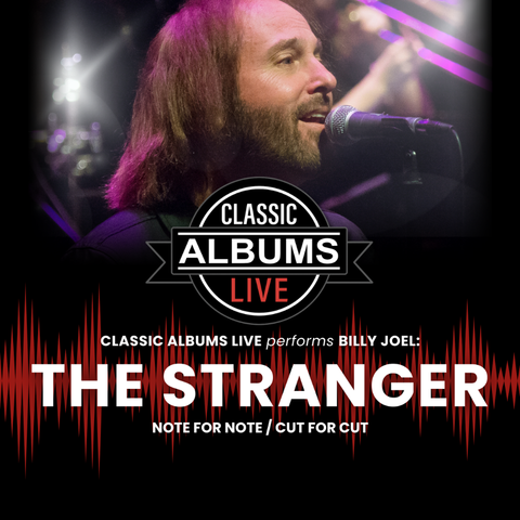 Grand OnStage - The Stranger (Billy Joel): Classic Albums Live @ Kingston Grand Theatre Nov 28 2026 - May 17th @ Kingston Grand Theatre