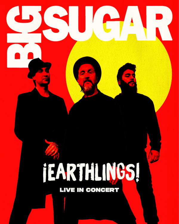 Grand OnStage: Big Sugar @ Kingston Grand Theatre Mar 24 2027 - May 17th @ Kingston Grand Theatre